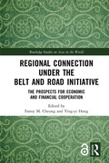 Cover: Regional Connection under the Belt and Road Initiative - Routledge