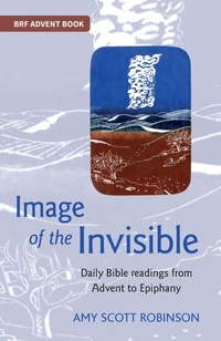 Enlarge image Cover: Image of the Invisible - BRF (The Bible Reading Fellowship)