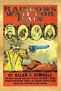 Cover: Rainbows Wait For Rain - Sun Country Publications, Incorporated