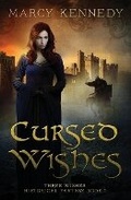 Cover: Cursed Wishes - Stronghold Books