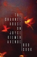 Cover: The Charnel House on Joyce Kilmer Avenue - Rain Mountain Press