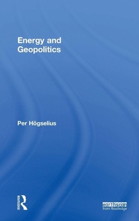Enlarge image Cover: Energy and Geopolitics - Routledge