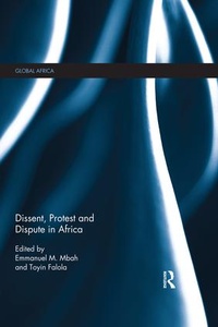Abbildung von: Dissent, Protest and Dispute in Africa - Routledge