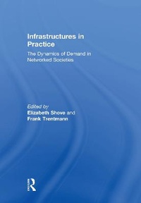 Enlarge image Cover: Infrastructures in Practice - Routledge