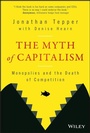 Cover: The Myth of Capitalism - Wiley