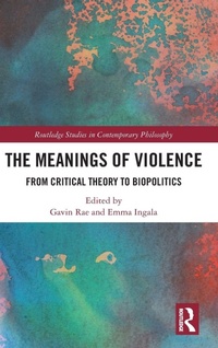 Enlarge image Cover: The Meanings of Violence - Routledge