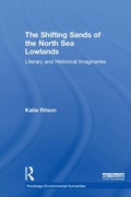 Cover: The Shifting Sands of the North Sea Lowlands - Routledge