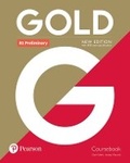Cover: Gold B1 Preliminary New Edition Coursebook - Pearson Education Limited