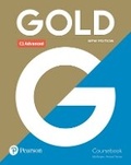 Cover: Gold C1 Advanced New Edition Coursebook - Pearson Education Limited