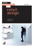 Cover: Basics Interior Design 01: Retail Design - Bloomsbury Visual Arts