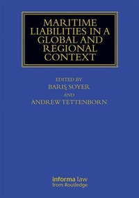 Abbildung von: Maritime Liabilities in a Global and Regional Context - Informa Law