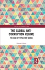 Cover: The Global Anti-Corruption Regime - Routledge