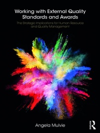Abbildung von: Working with External Quality Standards and Awards - Routledge