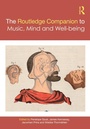 Cover: The Routledge Companion to Music, Mind, and Well-being - Routledge