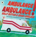 Cover: Ambulance, Ambulance! - Walker Books Ltd