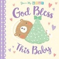 Cover: God Bless This Baby - Little Tiger Press
