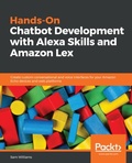 Cover: Hands-On Chatbot Development with Alexa Skills and Amazon Lex - Packt Publishing