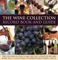 Cover: The Wine Collection: Record Book and Guide - Hermes House