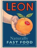 Cover: Leon: Naturally Fast Food - Conran Octopus Ltd