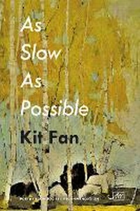 Enlarge image Cover: As Slow As Possible - Arc Publications