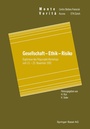 Cover: Gesellschaft - Ethik - Risiko - Birkhäuser