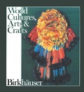 Cover: Kulturen Handwerk Kunst - Birkh&auml;user