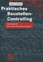 Cover: Praktisches Baustellen-Controlling - Vieweg+Teubner Verlag
