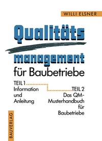 Abbildung von: Qualitäts management für Baubetriebe - Vieweg+Teubner Verlag