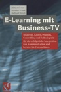 Cover: E-Learning mit Business TV - Vieweg+Teubner Verlag