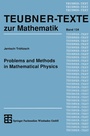 Cover: Problems and Methods in Mathematical Physics - Vieweg+Teubner Verlag
