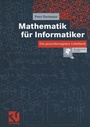 Cover: Mathematik für Informatiker - Vieweg+Teubner Verlag