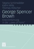 Cover: George Spencer Brown - VS Verlag f&uuml;r Sozialwissenschaften