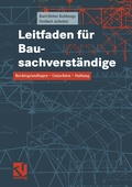 Cover: Leitfaden f&uuml;r Bausachverst&auml;ndige - Vieweg+Teubner Verlag