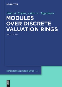 Enlarge image Cover: Modules over Discrete Valuation Rings - De Gruyter