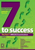 Cover: The Seven Steps to Success: MRCOG Examination Pt. 1 - Dalton Square Medical
