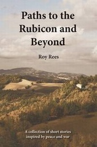 Enlarge image Cover: Paths to the Rubicon and Beyond - Tommies Guides