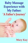 Cover: Baby Massage Experience with My Father - M2BN