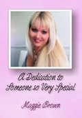 Cover: A Dedication to Someone So Very Special - Parkbench Publications