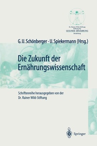 Abbildung von: Die Zukunft der Ernährungswissenschaft - Springer