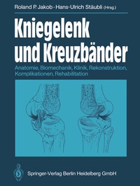 Abbildung von: Kniegelenk und Kreuzbänder - Springer