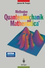 Cover: Methoden der Quantenmechanik mit Mathematica® - Springer