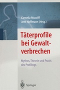 Cover: T&auml;terprofile bei Gewaltverbrechen - Springer