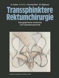 Cover: Transsphinktere Rektumchirurgie - Springer
