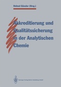 Cover: Akkreditierung und Qualit&auml;tssicherung in der Analytischen Chemie - Springer