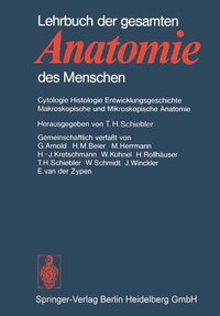 Abbildung von: Lehrbuch der gesamten Anatomie des Menschen - Springer