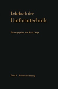 Enlarge image Cover: Lehrbuch der Umformtechnik - Springer