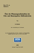 Cover: &Uuml;ber die Pflanzengesellschaften der Fels- und Mauerspalten S&uuml;dfrankreichs - Springer
