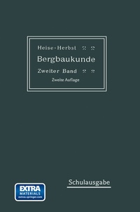 Abbildung von: Lehrbuch der Bergbaukunde - Springer