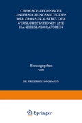 Cover: Chemisch-technische Untersuchungsmethoden der Gross-Industrie, der Versuchsstationen und Handelslaboratorien - Springer