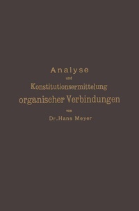 Abbildung von: Analyse und Konstitutionsermittelung organischer Verbindungen - Springer